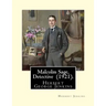 Malcolm Sage, Detective (1921). By: Herbert Jenkins: Herbert George Jenkins (1876 - 8 June 1923) was a British writer.