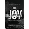 The Joy of Suffering