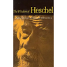 The Wisdom of Heschel