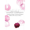 Situated Complexity