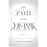 The Path of the Victor