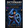 The Dictionary Chronicles