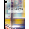 Deliberating War