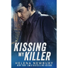 Kissing My Killer