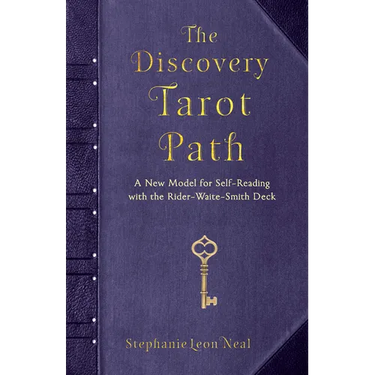 The Discovery Tarot Path: A New Model for Self-Reading with the Rider-Waite-Smith Deck