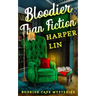 Bloodier Than Fiction: A Bookish Cafe Mystery