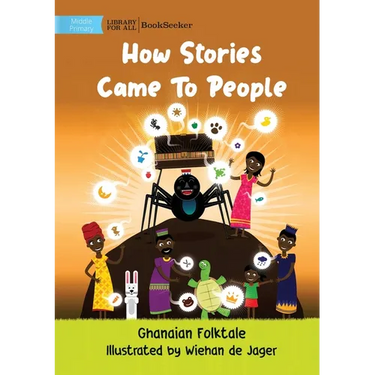 How Stories Came To People