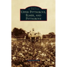 Upper Pittsgrove, Elmer, and Pittsgrove