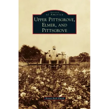 Upper Pittsgrove, Elmer, and Pittsgrove