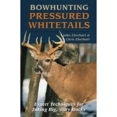 Bowhunting Pressured Whitetails