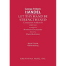 Let Thy Hand Be Strengthened, HWV 259: Vocal score