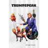 Trumpspeak