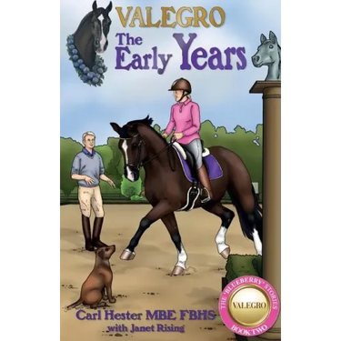 Valegro: The Early Years