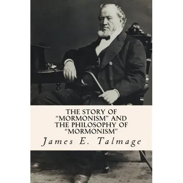 The Story of "Mormonism" and the Philosophy of "Mormonism"