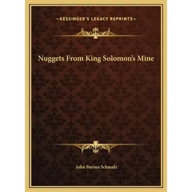 Nuggets From King Solomon's Mine