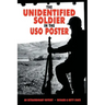 The Unidentified Soldier in the USO Poster: An Extraordinary Odyssey