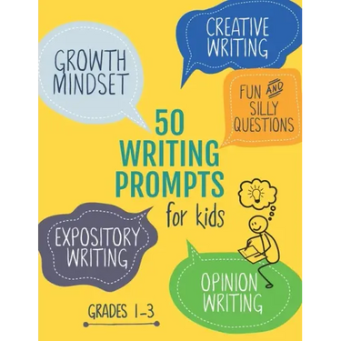 50 Writing Prompts for Kids: Growth Mindset Questions Creative Writing Opinion Writing Expository Writing Narrative Writing