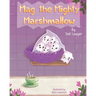 Mag the Mighty Marshmallow