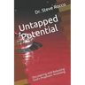 Untapped Potential: Discovering and Releasing God's Prophetic Anointing