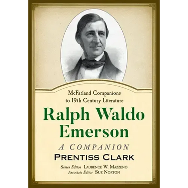 Ralph Waldo Emerson: A Companion