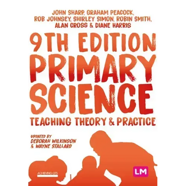 Primary Science: Teaching Theory and Practice