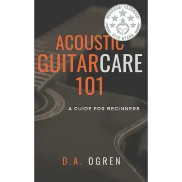 Acoustic Guitar Care 101: A Survival Guide for Beginners