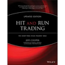 Hit and Run Trading: The Short-Term Stock Traders' Bible