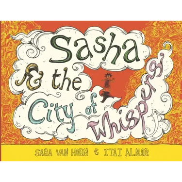 Sasha & the City of Whispers