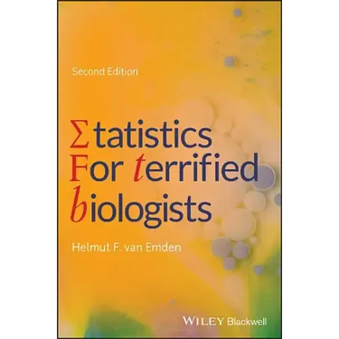 Statistics for Terrified Biologists