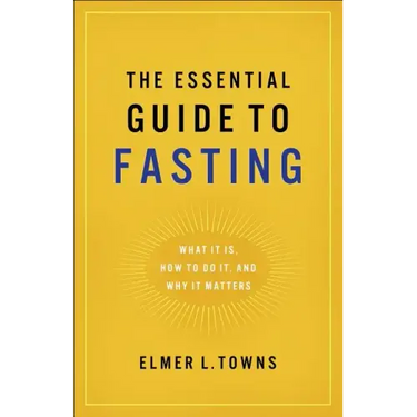 Essential Guide to Fasting