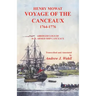 Henry Mowat, Voyage of the Canceaux 1764-1776: Voyage of the Canceaux 1764-1776: Abridged Logs of H. M. Armed Ship Canceaux