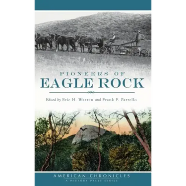 Pioneers of Eagle Rock