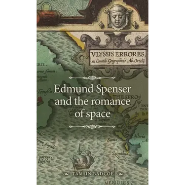 Edmund Spenser and the Romance of Space