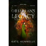 Obsidian's Legacy