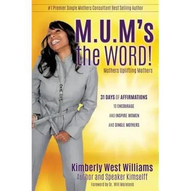 M.U.M's the WORD!