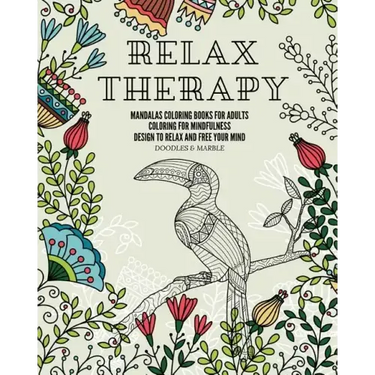Relax therapy: mandalas coloring books for adults coloring for mindfulness design to relax and free your mind.