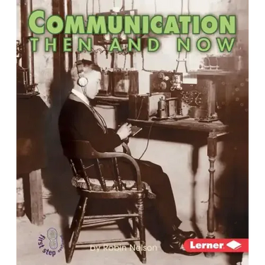 Communication Then and Now