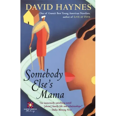 Somebody Else's Mama