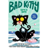 Bad Kitty Gets a Bath (Full-Color Edition)