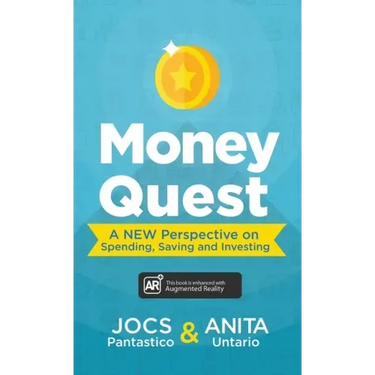 Money Quest: A New Perspective on Spending, Saving and Investing