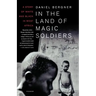 In the Land of Magic Soldiers: A Story of White and Black in West Africa