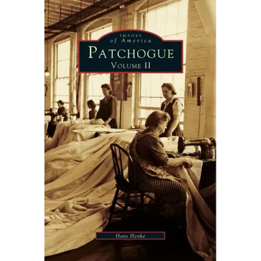 Patchogue Volume II