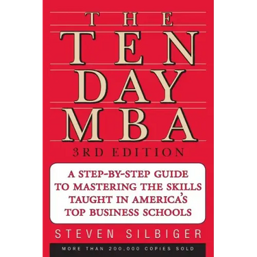 The Ten-Day MBA 3rd Ed.