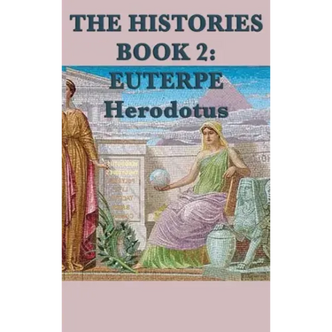 The Histories Book 2: Euterpe