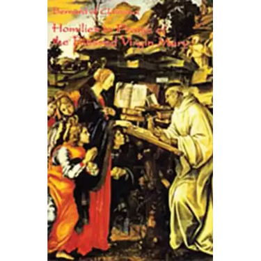 Homilies in Praise of the Blessed Virgin Mary: Volume 18