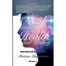 Occult Principles of Health and Healing: BRAND NEW! Introduced by Psychic Mattias Långström