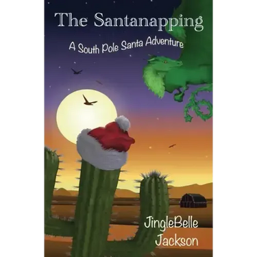 The Santanapping: A South Pole Santa Adventure