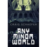 Any Minor World