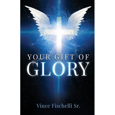 Your Gift of Glory