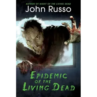 Epidemic of the Living Dead